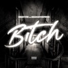 Btch (feat. Biggtyme) - Single