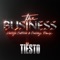 The Business (Vintage Culture & Dubdogz Remix) - Tiësto lyrics