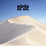 RÜFÜS DU SOL - No Place