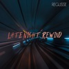 Late Night Rewind - Single