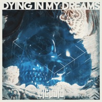 Dying in My Dreams - Single - Elevatd
