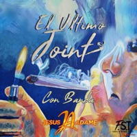 El Último Joint (Con Banda) - Single - Jesus Adame