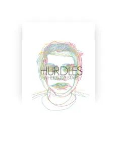 Hurdles을(를) 듣고, 뮤직 비디오를 보고, 약력을 읽고, 투어 일정 등을 확인하세요!