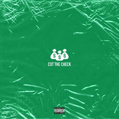 CUT THE CHECK (feat. Myles Grant) - Single