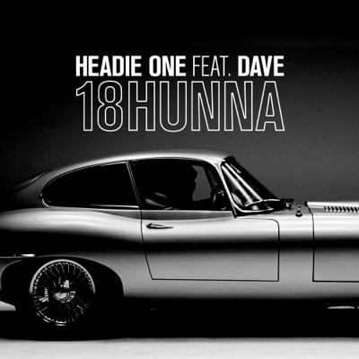 18HUNNA (feat. Dave) - Single