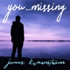 You...Missing - Single