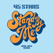 Stand by Me (Ivan Jack Remix) artwork