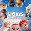 Storks (Original Motion Picture Soundtrack) - Jeff Danna & Mychael Danna