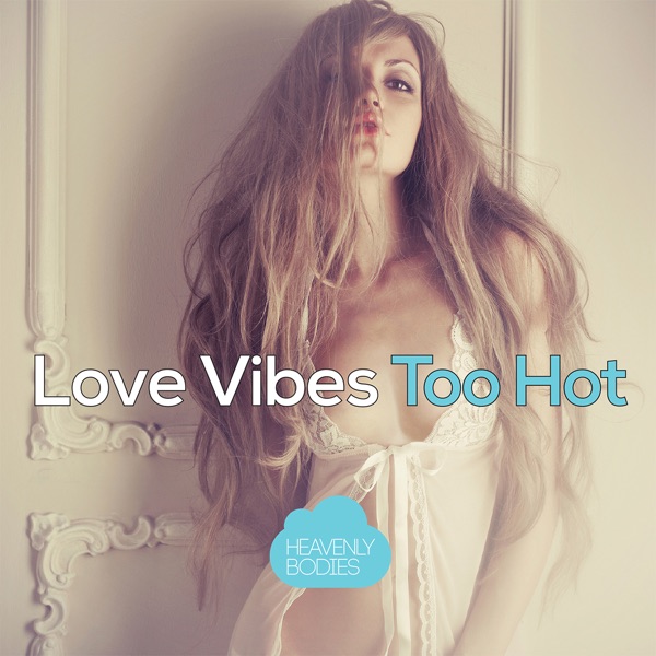 Too Hot - Single
