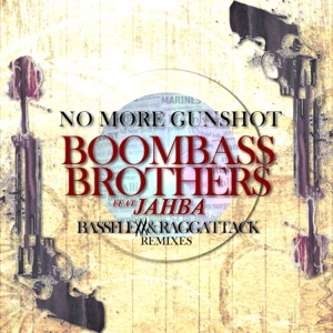 No More Gunshot (feat. Jahba) - Single