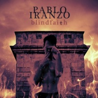 Blind Faith (Deluxe Edition) - Pablo Iranzo