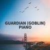 Guardian (Goblin) Piano - Shin Giwon Piano