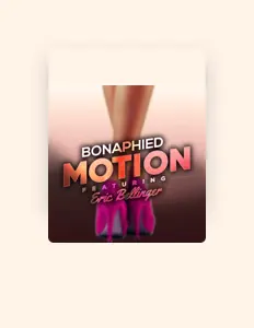 Bonaphiedを聴いたり、ミュージックビデオを鑑賞したり、経歴やツアー日程などを確認したりしましょう！