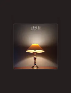 Sepsisを聴いたり、ミュージックビデオを鑑賞したり、経歴やツアー日程などを確認したりしましょう！