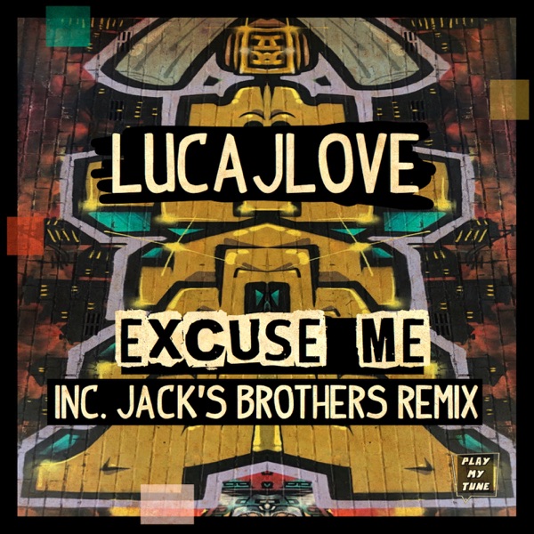 Excuse Me - Single
