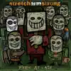 Stretch Arm Strong - Hearts on Fire