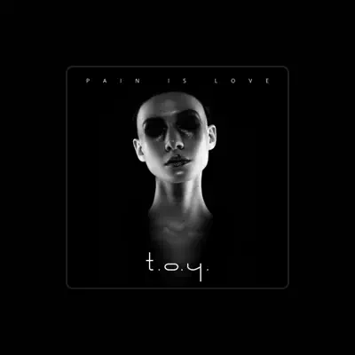 Listen to T.O.Y., watch music videos, read bio, see tour dates & more!