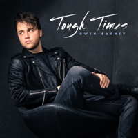 Owen Barney - Tough Times - Single artwork