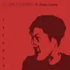 Stream & download Slowly Fading (feat. Frazer Lowrie) - Single