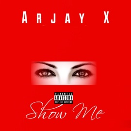 Show Me Arjay X