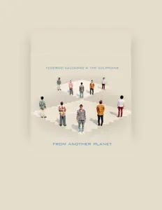 收听 Federico Calcagno & The Dolphians、观看音乐视频、阅读小传、查看巡演日期等 ！