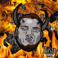 Kult - The Rap Kaiser