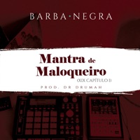 Mantra de Maloqueiro (XIX Capítulo I) - Single - Barba Negra