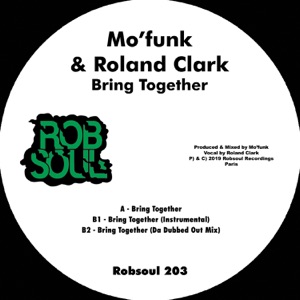 Bring Together (feat. Roland Clark) - Single