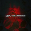 Eric K. - Let You Down