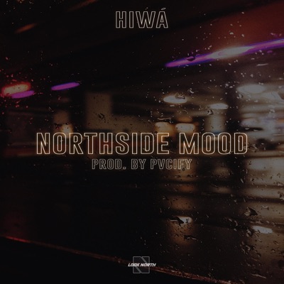 Northside Mood - Single