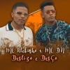 Deslizo e Desço (feat. MC DN & Mc Priscila) - Single