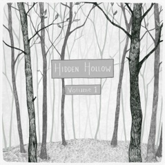 Hidden Hollow, Vol. One - Singles - EP