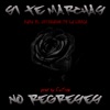 Si te marchas no regreses - Single