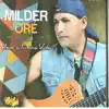 Milder Oré - Después de Mí ¿Qué Importa?