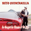 Beto Quintanilla - Cazadores de Mojados