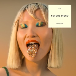 FUTURE DISCO DANCE CLUB cover art