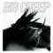 Big Creep - Brian Seymour lyrics