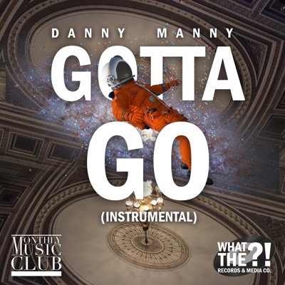 Gotta Go (Instrumental) - Single