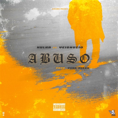 Abuso (feat. Yeignvcio) - Single