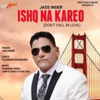 Ishq Na Kareo - Single - Jass Inder