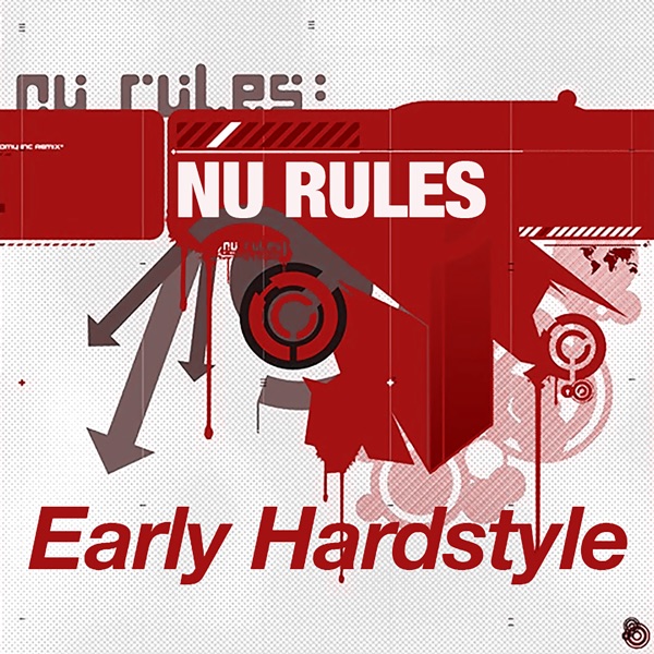 Nurules Early Hardstyle