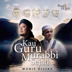Kau Guru Murabbi Sejati Album Art