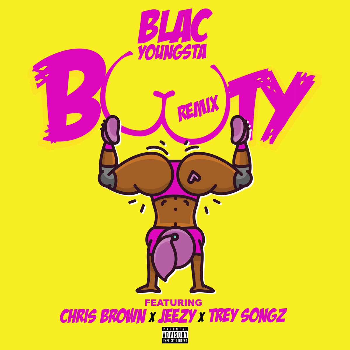 Booty (feat. Chris Brown, Jeezy & Trey Songz) [Remix] - Single - Album by  Blac Youngsta - Apple Music