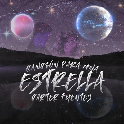 Canción Para Una Estrella - Single
