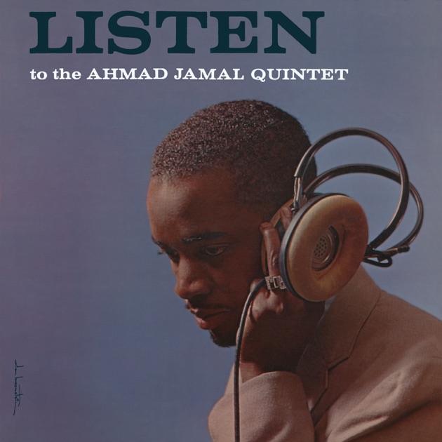 高速 割引 2025 西日本 Listen To the Ahmad Jamal Quintet - Album by Ahmad Jamal 洋楽