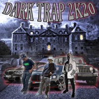 Dark Trap 2k20 (feat. Yung Mojo & Tony Seltzer) - Single - TrippJones, SpaceGhostPurrp & Loko Los