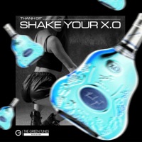 Shake Your XO - Single - Thanh Git