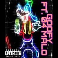 GOOFY (feat. 04Malo) - Single - Blah-K