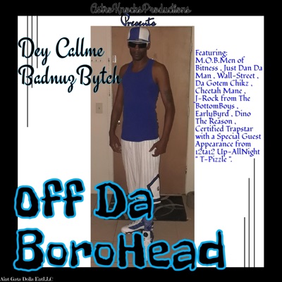 Off Da BoroHead