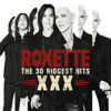 Roxette - The 30 Biggest Hits XXX Grafik